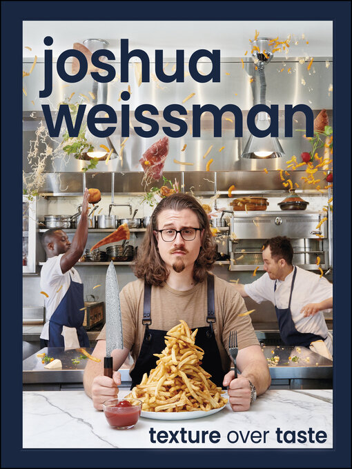 Joshua Weissman创作的Joshua Weissman作品的详细信息 - 可供借阅